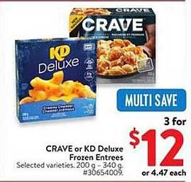 CRAVE or KD Deluxe Frozen Entrees