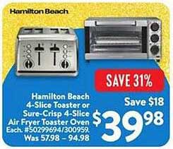 Hamilton Beach 4-Slice Toaster or Sure-Crisp 4-Slice Air Fryer Toaster Oven