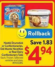 Nestlé Drumstick or Confectioneries, Del Monte Novelties or Real Dairy Confectionery Tubs