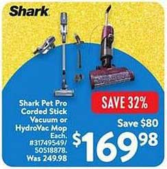 Shark Pet Pro Corded Stick Vacuum or HydroVac Mop