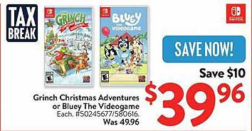 Grinch Christmas Adventures or Bluey The Videogame