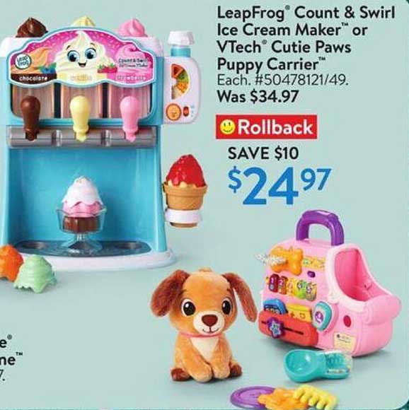 LeapFrog® Count & Swirl Ice Cream Maker™ or VTech® Cutie Paws Puppy Carrier™