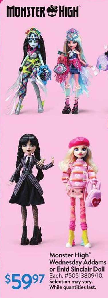 Monster High Wednesday Addams or Enid Sinclair Doll