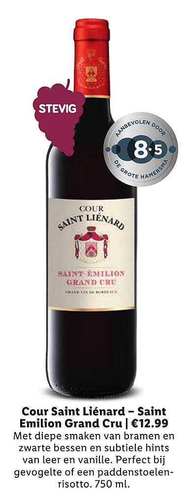 Cour Saint Liénard – Saint Emilion Grand Cru