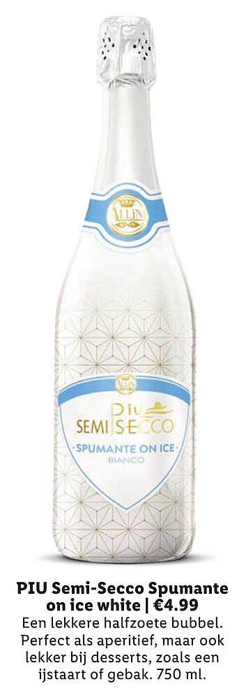 PIU Semi-Secco Spumante on ice white