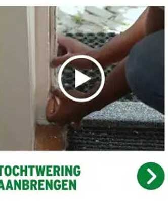 Tochtwering Aanbrengen