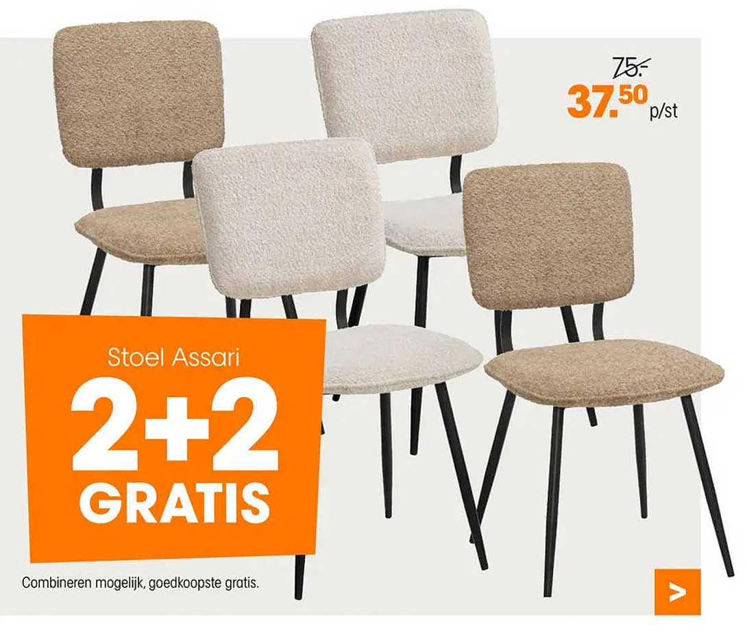 Stoel Assari 2+2 GRATIS