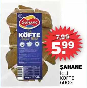 ŞAHANE İÇLİ Köfte