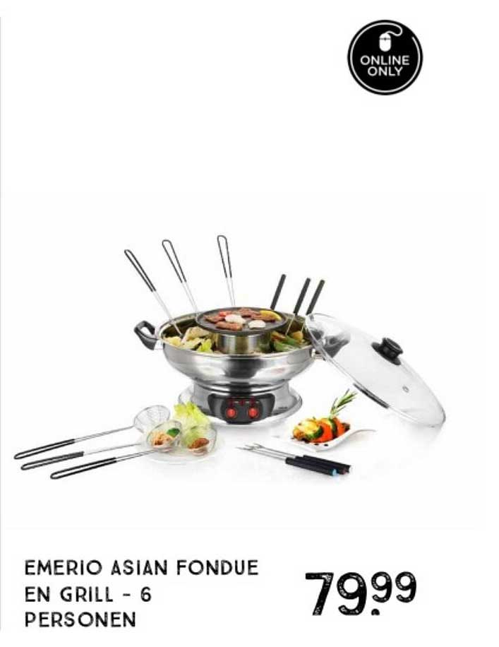 EMERIO ASIAN FONDUE EN GRILL - 6 PERSONEN