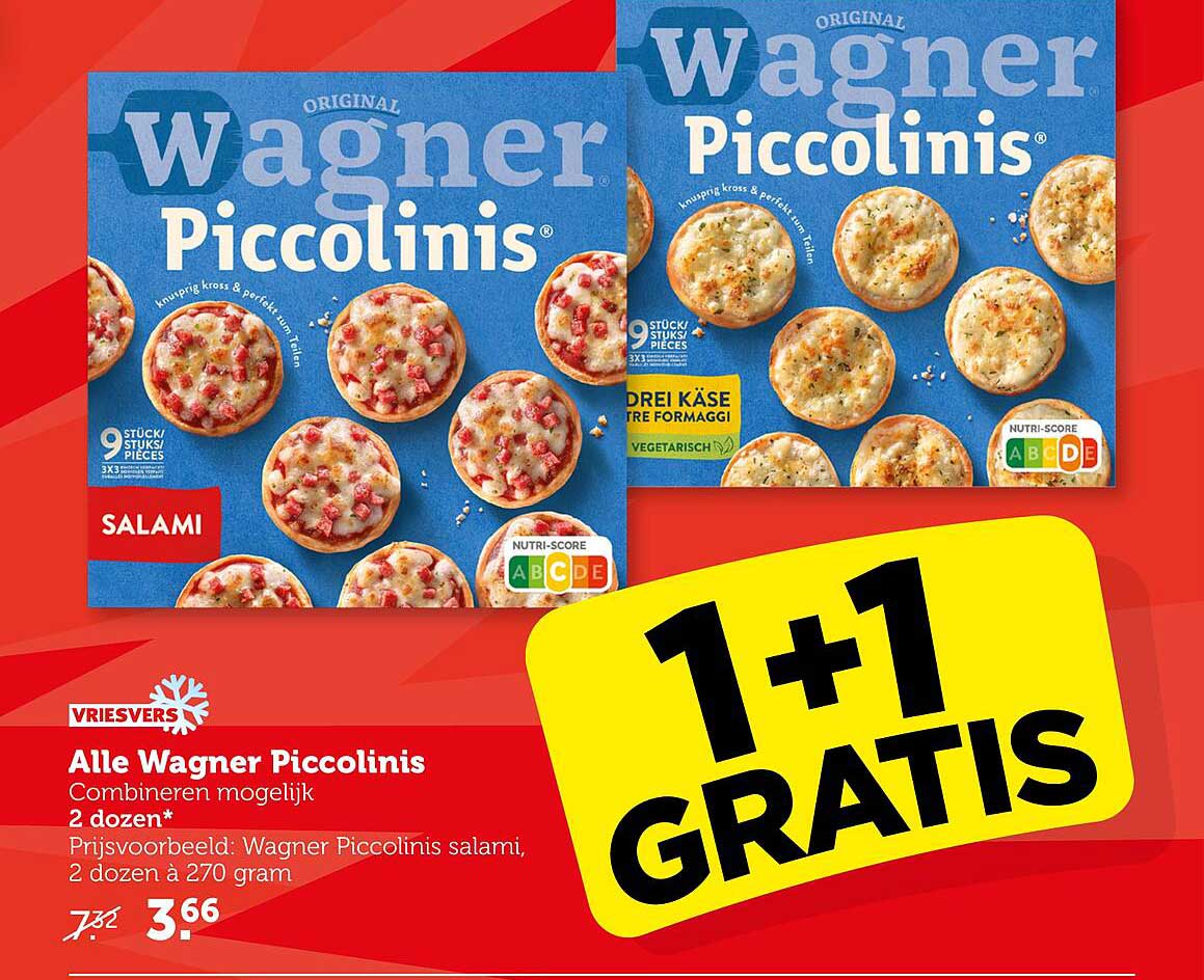 Alle Wagner Piccolinis