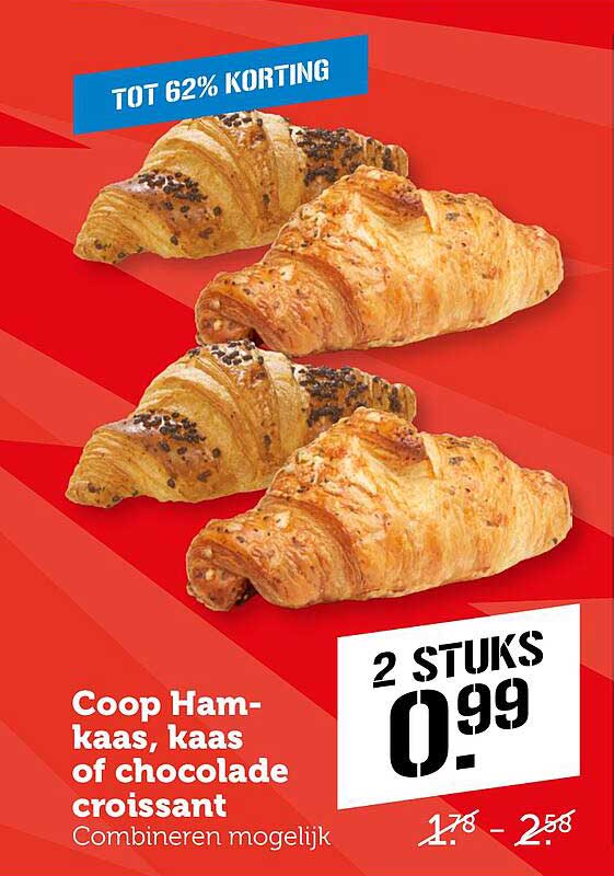 Coop Ham-kaas, kaas of chocolade croissant