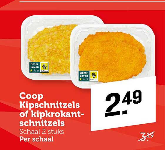 Coop Kipschnitzels of kipkrokantschnitzels