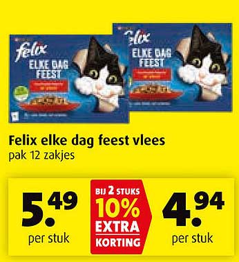 Felix elke dag feest vlees