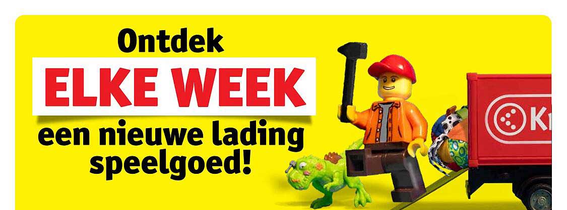 ELKE WEEK een nieuwe lading speelgoed!