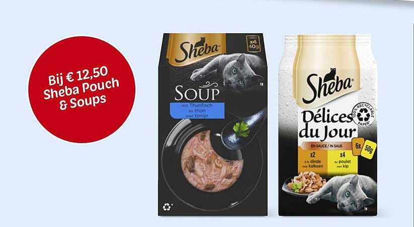 Bij € 12,50 Sheba Pouch & Soups