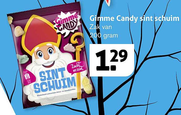 Gimme Candy sint schuum