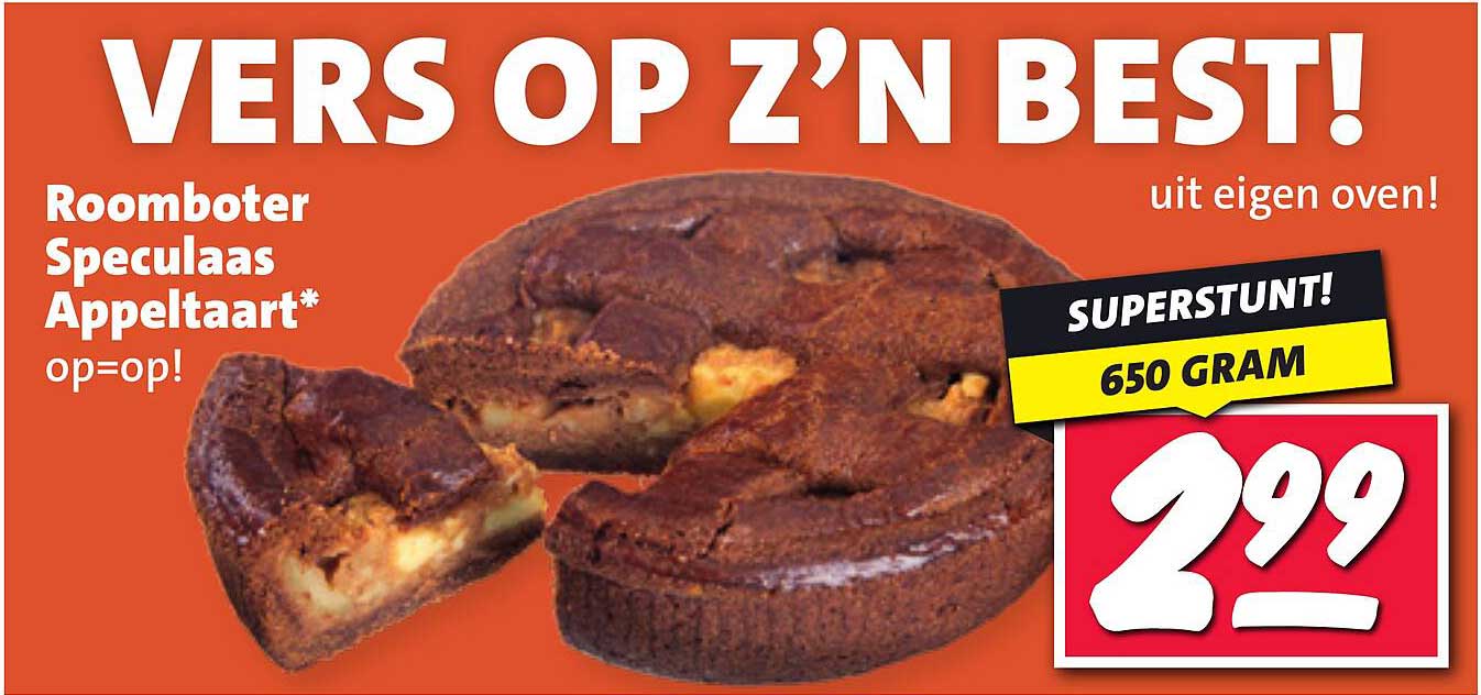 VERS OP Z’N BEST!  
Roomboter Speculaas Appeltaart*