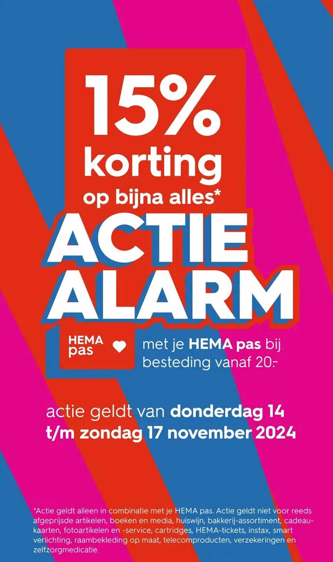 15% korting op bijna alles* ACTIE ALARM