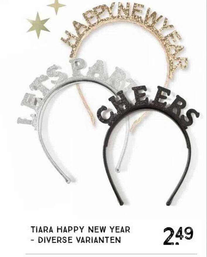 TIARA HAPPY NEW YEAR - DIVERSE VARIANTEN