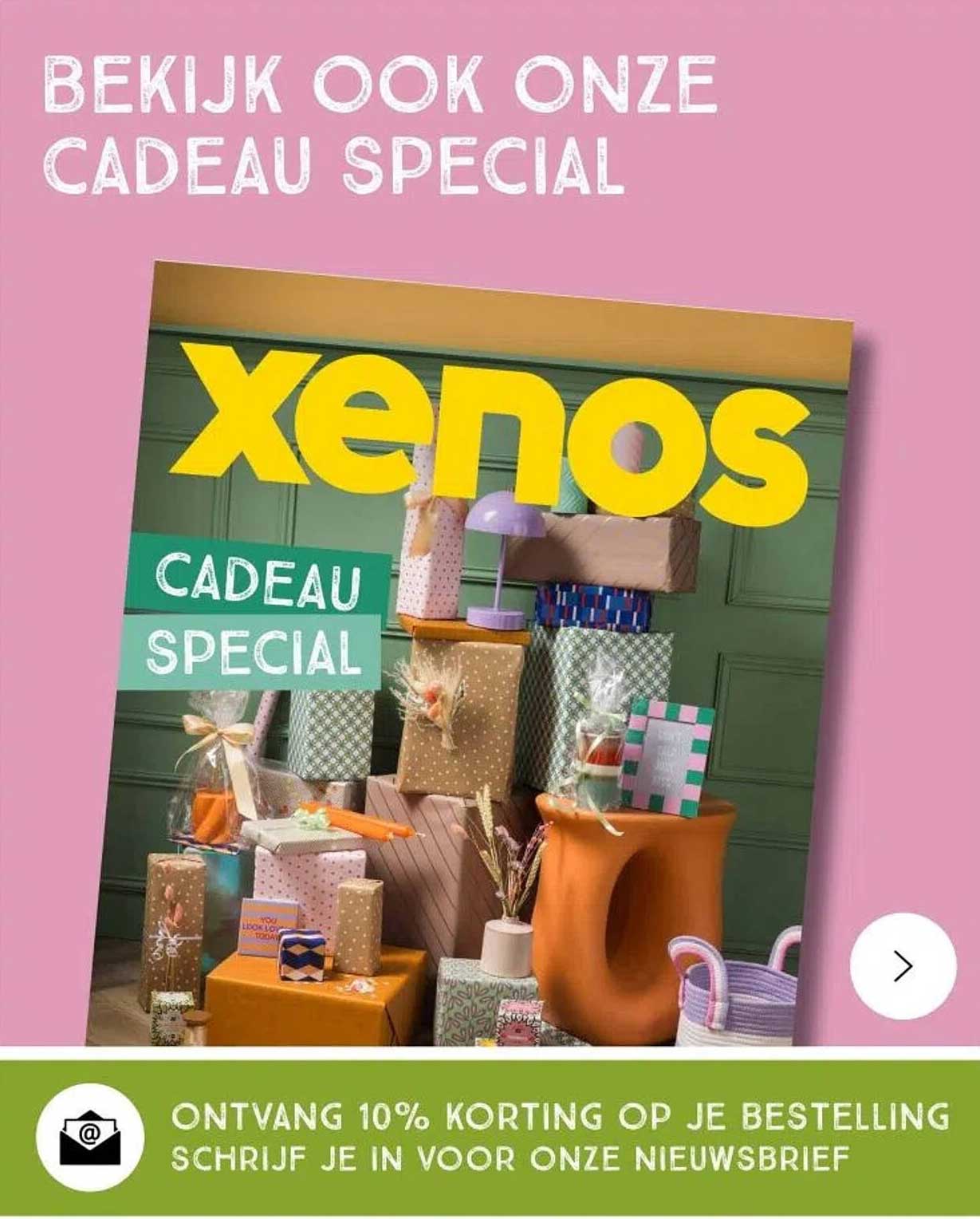 Xenos Cadeau Special