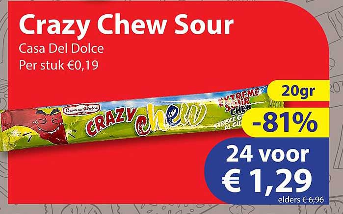 Crazy Chew Sour