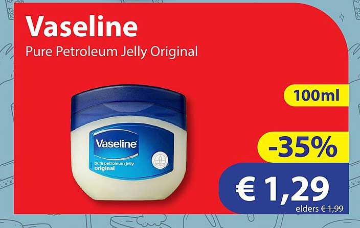 Vaseline