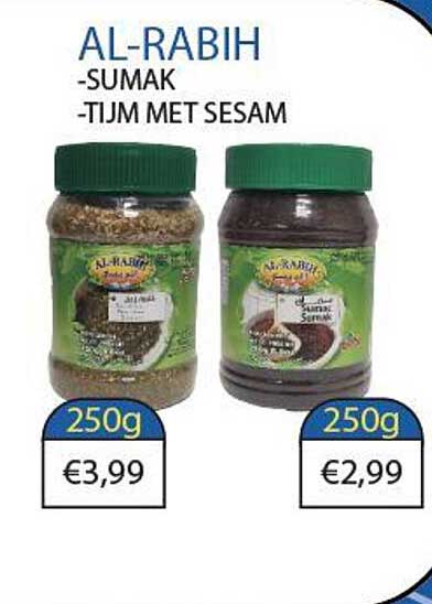 AL-RABIH  
-SUMAK  
-TIJM MET SESAM  