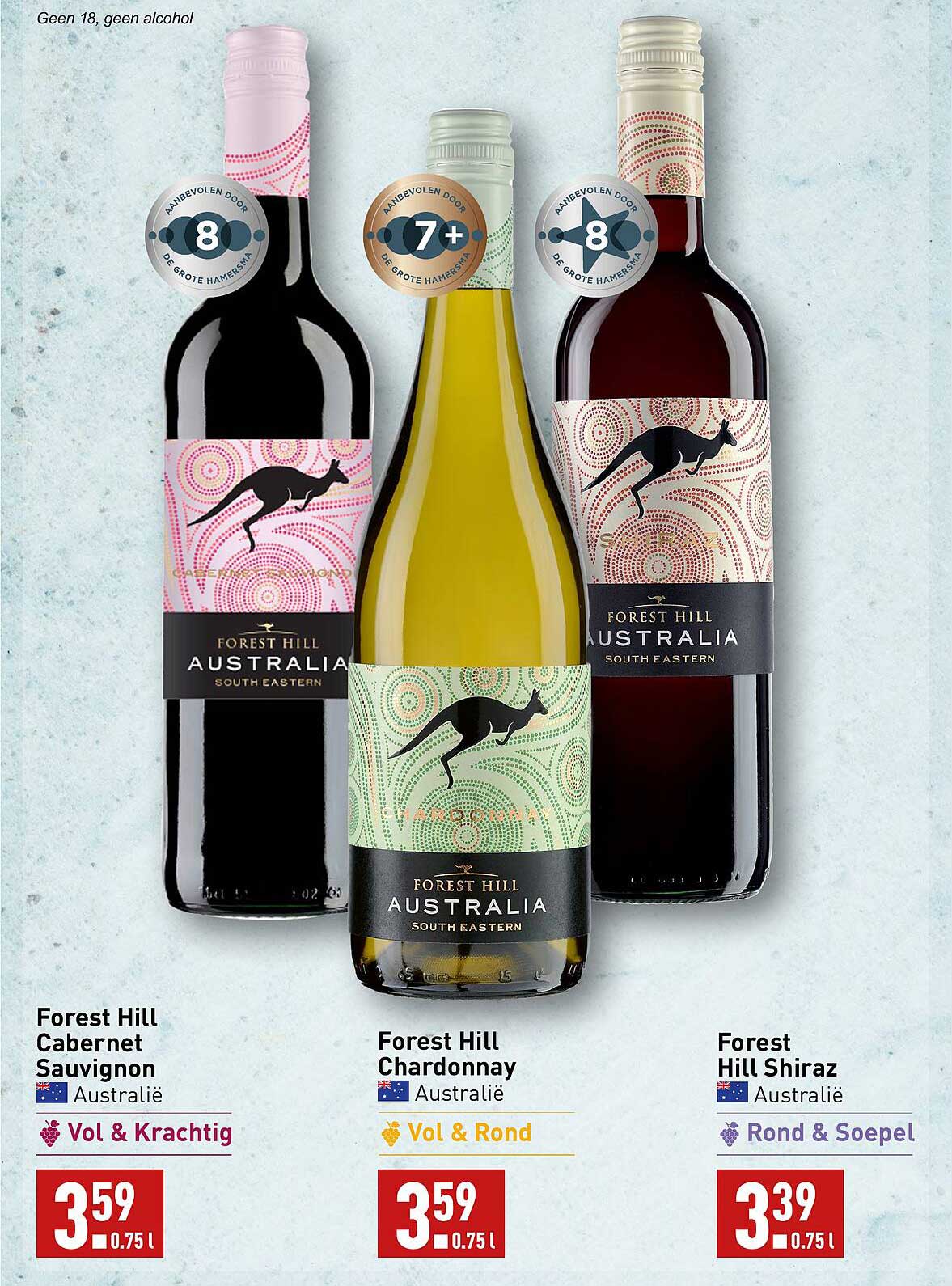 Forest Hill Cabernet Sauvignon  
Forest Hill Chardonnay  
Forest Hill Shiraz  