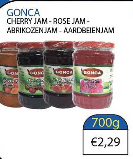 GONCA CHERRY JAM - ROSE JAM - ABRIKOZENJAM - AARDBEIENJAM