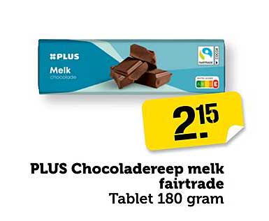 PLUS Chocoladereep melk fairtrade