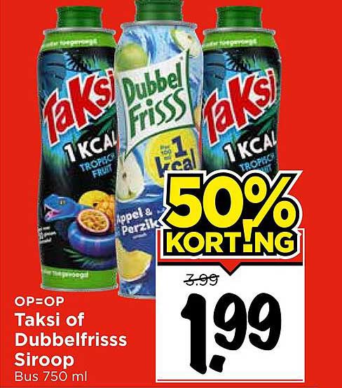 Taksi of Dubbelfrisss Sirop