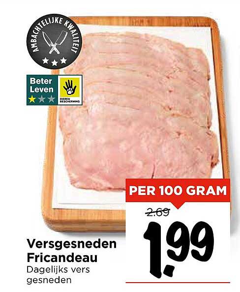 Versgesneden Fricandeau