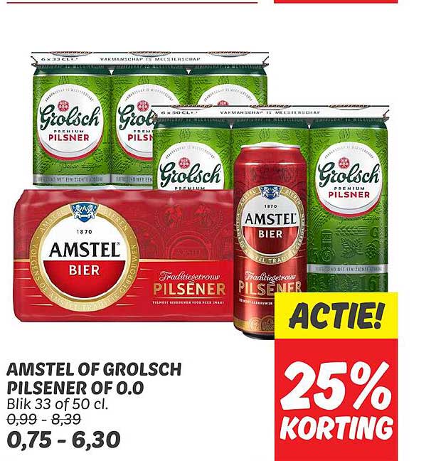 AMSTEL OF GROLSCH PILSENER OF 0.0