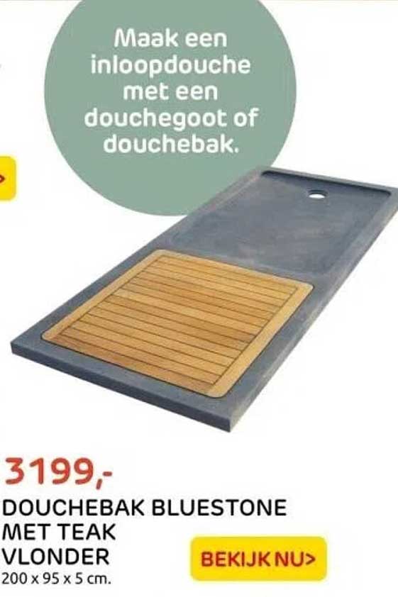 DOUCHEBAK BLUESTONE MET TEAK VLONDER