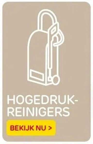 HOGEDRUK-REINIGERS