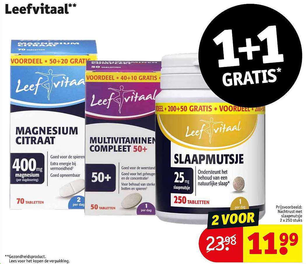 Leefvitaal Magnesium Citraat  
Leefvitaal Multivitaminen Compleet 50+  
Leefvitaal Slaapmutje