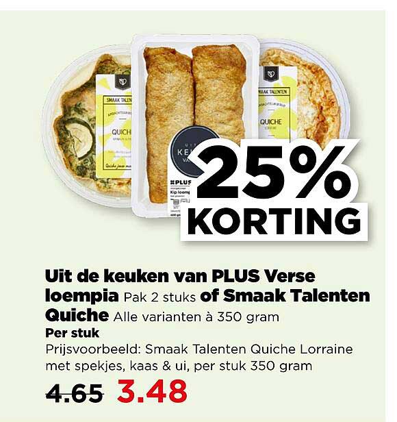 Uit de keuken van PLUS Verse loempia Pak 2 stuks of Smaak Talenten Quiche Alle varianten à 350 gram