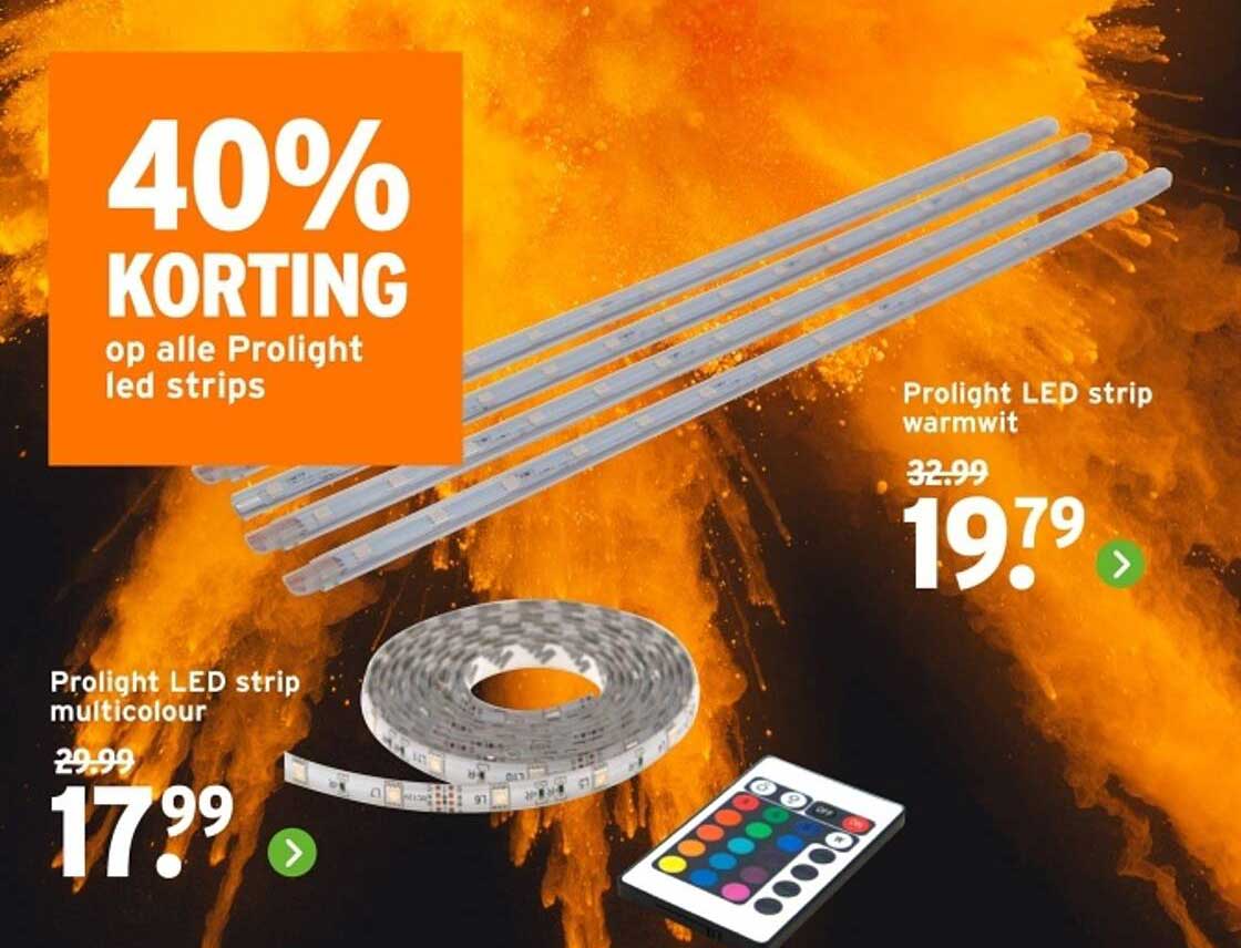 40% KORTING op alle Prolight led strips