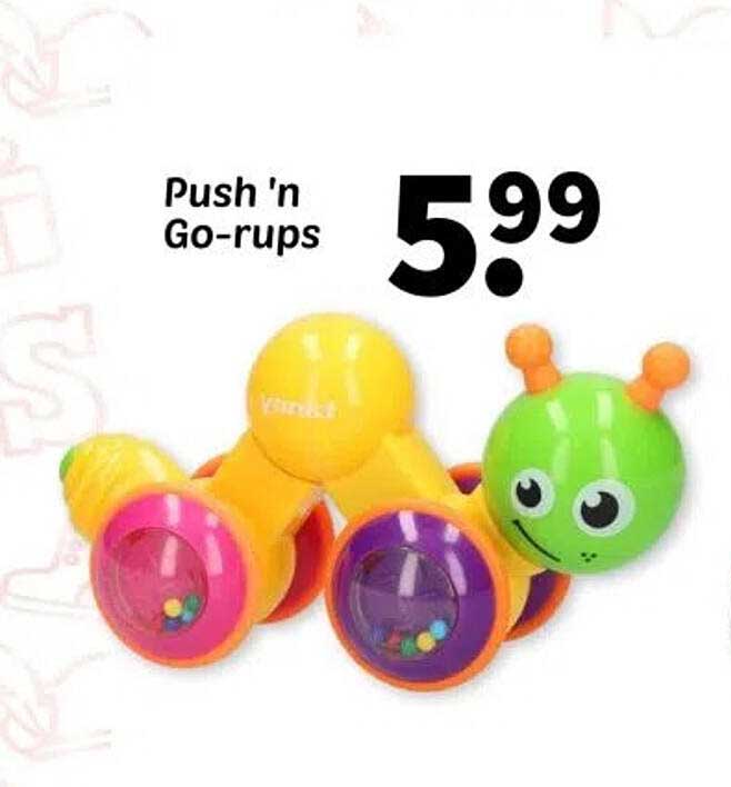 Push 'n Go-rups