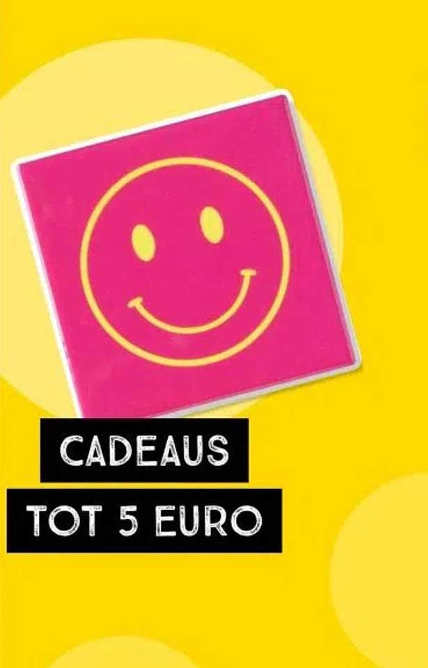 CADEAUS TOT 5 EURO