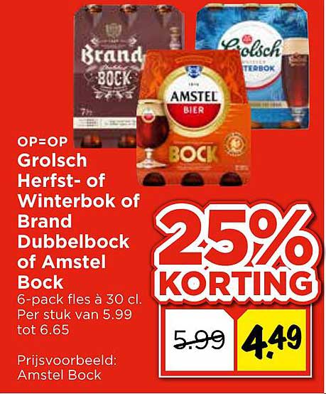 Grolsch Herfst- of Winterbok of Brand Dubbelbock of Amstel Bock