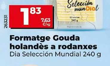 Formatge Gouda holandès a rodanxes