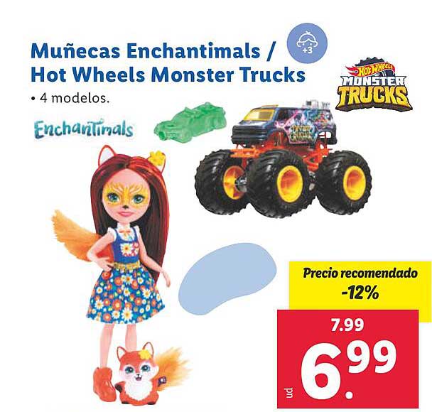 Muñecas Enchantimals / Hot Wheels Monster Trucks