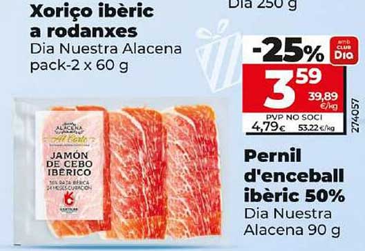 Xoriç ibèric a rodanxes  
Jamón de cebo ibérico  
Pernil d'enceball ibèric 50%  