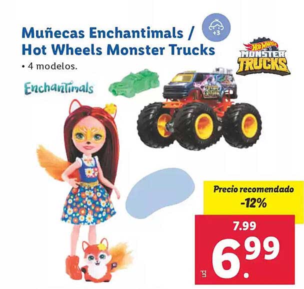 Muñecas Enchantimals / Hot Wheels Monster Trucks