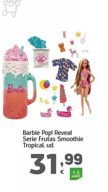 Barbie Pop! Reveal Serie Frutas Smoothie Tropical