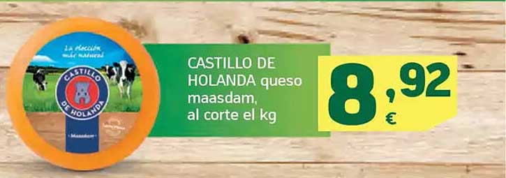 CASTILLO DE HOLANDA queso maasdam, al corte el kg