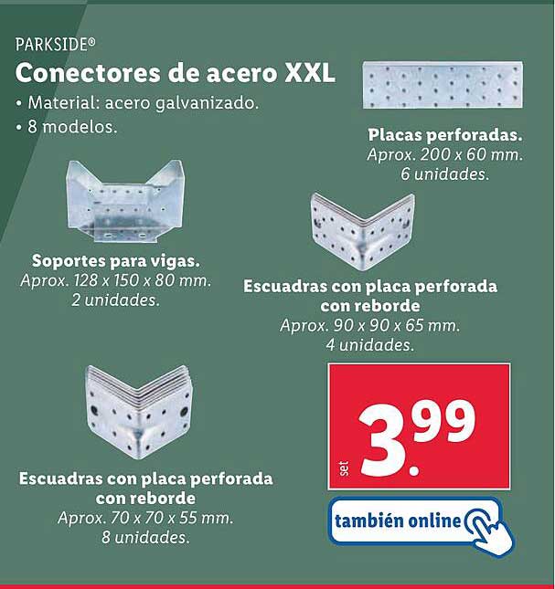 Conectores de acero XXL