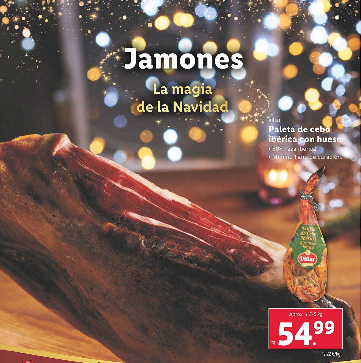 Jamoness La magia de la Navidad Villar Paleta de cebo ibérica con hueso