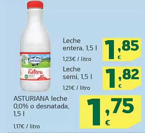 Leche entera, 1,5 l  
Leche semi, 1,5 l  
ASTURIANA leche 0,0% o desnatada, 1,5 l